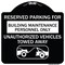 Signmission Reserved Parking for Building Maintenance Personnel Only Unauthorized Vehicles Towed, BW-1818-23129 A-DES-BW-1818-23129 - alternate 1